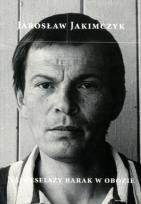 Okładka książki Najweselszy barak w obozie Tajna policja komunistyczna jako krytyk artystyczny i kurator sztuki w PRL