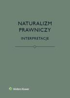 Okładka książki Naturalizm prawniczy Interpretacje