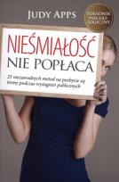 Okładka książki Nieśmiałość nie popłaca. 25 niezawodnych metod...