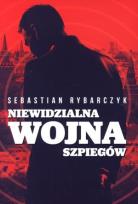 Okładka książki Niewidzialna wojna szpiegów