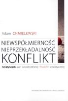 Okładka książki Niewspółmierność, nieprzekładalność, konflikt