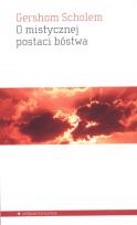 Okładka książki O mistycznej postaci bóstwa