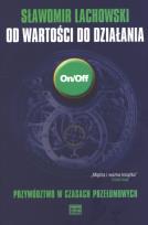 Okładka książki Od wartości do działania. Przywództwo...
