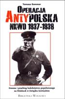 Okładka książki Operacja Anty Polska NKWD 1937-1938