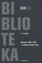 Okładka książki Opozycja w NRD i w PRL - wzjemne relacje i oceny