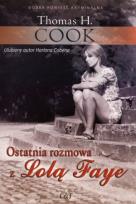 Okładka książki Ostatnia rozmowa z Lolą Faye