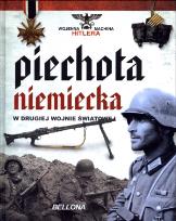Okładka książki Piechota Niemiecka w II Wojnie Światowej