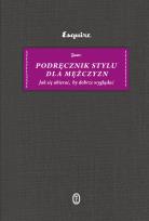 Okładka książki Podręcznik stylu dla mężczyzn