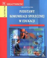 Okładka książki Podstawy komunikacji społecznej w edukacji