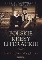 Okładka książki Polskie kresy literackie