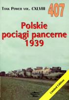 Okładka książki Polskie pociągi pancerne 1939. Tank Power vol. CXLVIII 407