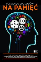 Okładka książki Ponad 100 sposobów na pamięć