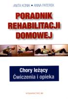 Okładka książki Poradnik rehabilitacji domowej
