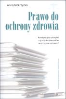 Okładka książki Prawo do ochrony zdrowia