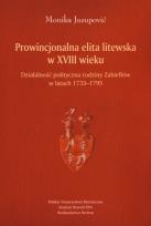 Okładka książki Prowincjonalna elita litewska w XVIII wieku