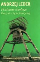 Okładka książki Prześniona rewolucja. Ćwiczenie z logiki...