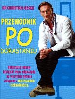 Okładka książki Przewodnik po dorastaniu