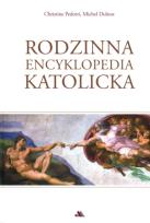 Okładka książki Rodzinna encyklopedia katolicka