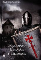Okładka książki Rycerze krzyża i miecza