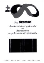 Okładka książki Społeczeństwo spektaklu