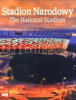 Okładka książki Stadion Narodowy. Historia budowy
