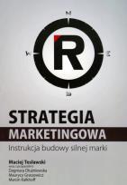 Okładka książki Strategia marketingowa. Instrukcja budowa ...