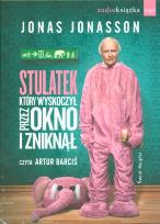 Okładka książki Stulatek, który wyskoczył przez okno...audiobook