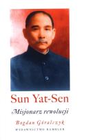 Okładka książki Sun Yat-sen. Misjonarz rewolucji