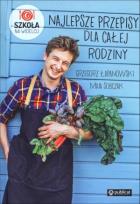 Okładka książki Szkoła na widelcu. Najlepsze przepisy...