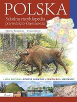 Okładka książki Szkolna encyklopedia przyr-krajobrazowa POLSKA