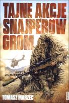 Okładka książki Tajne akcje snajperów GROM