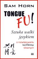 Okładka książki Tongue Fu! Sztuka walki z językiem