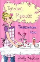 Okładka książki Truskawkowe lato.Tęczowa piękność