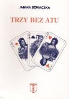Okładka książki Trzy bez atu