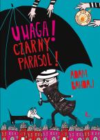 Okładka książki Uwaga! Czarny parasol!