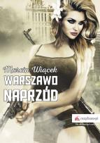 Okładka książki Warszawo naprzód