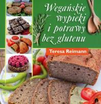 Okładka książki Wegańskie wypieki i potrawy bez glutenu