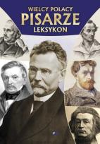 Okładka książki Wielcy Polacy. Pisarze