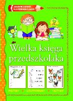 Okładka książki Wielka księga przedszkolaka