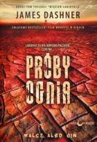 Okładka książki Więzień labiryntu T2 Próby ognia w.2014