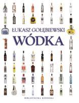Okładka książki Wódka. Biblioteczka konesera
