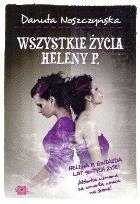 Okładka książki Wszystkie życia Heleny P.