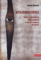Okładka książki Wtajemniczenia. Szkice o motywach inicjacyjnych ..