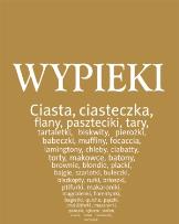 Okładka książki Wypieki. Najlepsze przepisy z całego świata