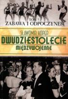 Okładka książki Zabawa i odpoczynek