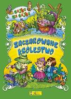 Okładka książki Zaczarowane królestwo. Bajka za bajką
