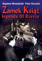 Okładka książki Zamek Książ legenda III Rzeszy + CD