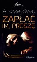 Okładka książki Zapłać im proszę
