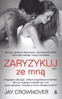 Okładka książki Zaryzykuj ze mną T.1