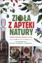 Okładka książki Zioła z apteki natury